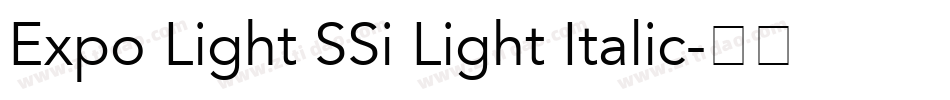 Expo Light SSi Light Italic字体转换